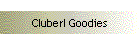 Cluberl Goodies